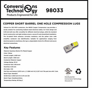 Conversions Tech Electrical > Connectors > Compression Lugs 250 MCM Copper Compression Lug, 1-Hole, Standard Barrel, 1/4" Stud | CT-SB25014