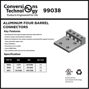 Conversions Tech Electrical > Connectors > Aluminum Connectors Aluminum Four Barrel Connectors 6 AWG min. to 250 kcmil Max. 1/2 Inch Stud Size
