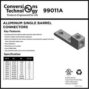 Conversions Technology Aluminum Single Barrel Connectors 500 MCM - 1000 MCM - 1/2"