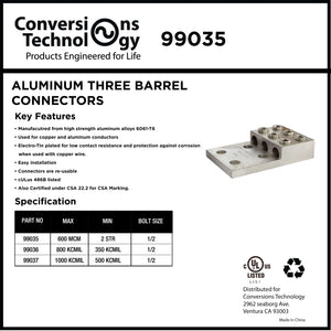 Conversions Technology Aluminum Three Barrel Connectors 2 AWG min. to 600 kcmil max. 1/2 Inch Stud Size