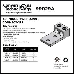 Conversions Tech Electrical > Connectors > Aluminum Connectors Aluminum Two Barrel Connectors 350 kcmil min to 1000 kcmil max 1/2 Inch Stud Size | 210-99029A