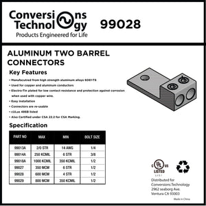 Conversions Technology Aluminum Two Barrel Connectors 4 AWG min. to 600 kcmil max. 1/2 Inch Stud Size