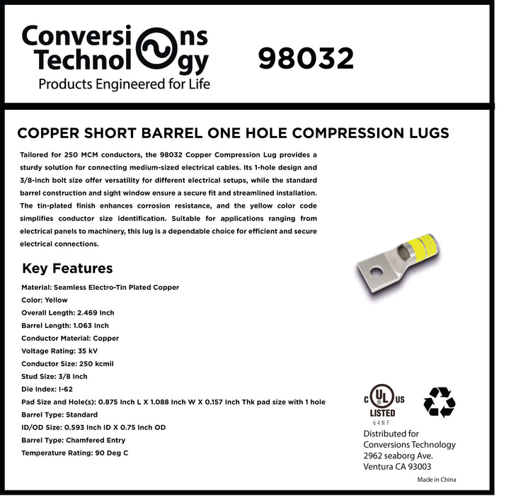 Conversions Technology Copper Short Barrel One Hole Compression Lugs 250 MCM 1/4-inch Bolt Size