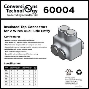 Conversions Technology Insulated Tap Connectors for Two Wires Dual-Side Entry Min 6 Max 3/0 - 2 Ports