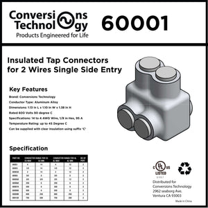 Conversions Technology Insulated Tap Connectors For Two Wires Single Side Entry 4 AWG 2 Port